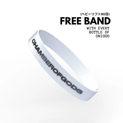 Free band with every bottle of onigod